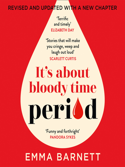 Title details for Period by Emma Barnett - Available